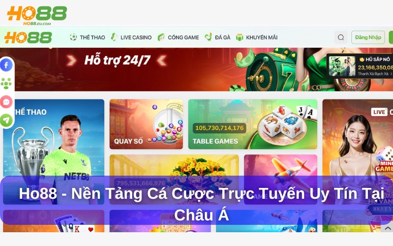 Ho88 -  nền tảng cá cược trực tuyến uy tín tại Châu Á