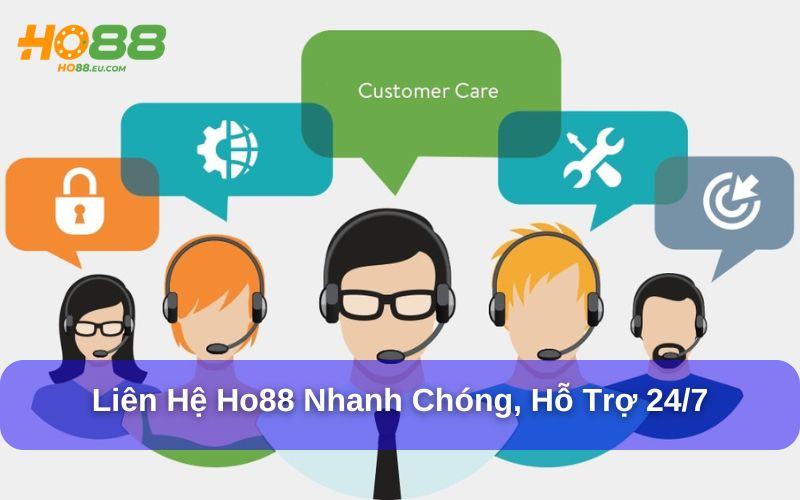 Việc liên hệ Ho88 là bước quan trọng