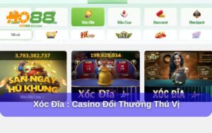 Xóc Đĩa : Casino Đổi Thưởng Mang Lại Trải Nghiệm Thú Vị