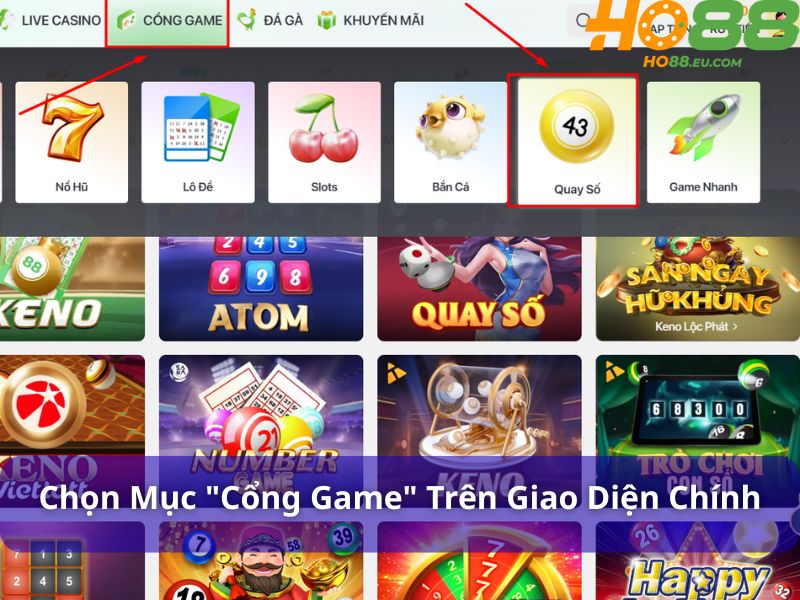 Chọn mục "Cổng game" trên giao diện chính