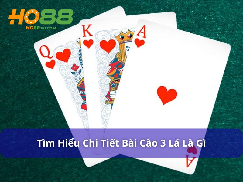 Khám phá bài cào 3 lá là gì