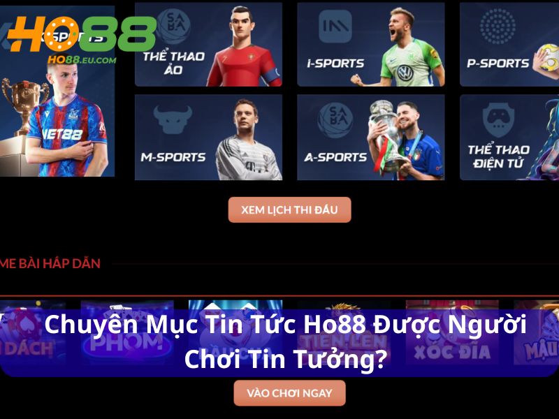 Tin tức Ho88 được cập nhật chính xác
